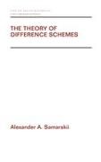 A. A. Samarskii, Alexander A. Samarskii, Alexander A. (Russian Academy of Scienc Samarskii, Alexander A. (Russian Academy of Sciences Samarskii, Samarskii A. Samarskii, … - Theory of Difference Schemes