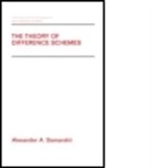 A. A. Samarskii, Alexander A. Samarskii, Alexander A. (Russian Academy of Scienc Samarskii, Alexander A. (Russian Academy of Sciences Samarskii, Samarskii A. Samarskii, Samarskii Alexander A. - Theory of Difference Schemes