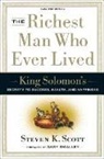 Steve Scott, Steven K. Scott - The Richest Man Who Ever Lived