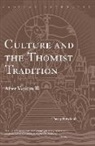 Tracey Rowland, Tracy Rowland, Rowland Tracey - Culture and the Thomist Tradition