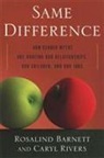 Rosalind Barnett, Caryl Rivers - Same Difference