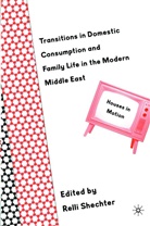 Relli Schechter, Shechter, R Shechter, R. Shechter, Relli Shechter - Transitions in Domestic Consumption & Fa