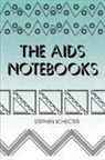 Stephen Schecter - The AIDS Notebooks