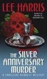 Lee Harris - The Silver Anniversary Murder