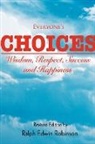 Ralph Edwin Robinson - Everyone's Choices