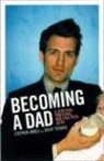 Stephen James, Stephen/ Thomas James, David Thomas - Becoming A Dad