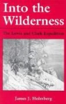 James J Holmberg, James J. Holmberg - Into the Wilderness