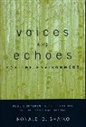 Ronald Shaiko, Ronald G. Shaiko, Shaiko Ronald G. - Voices and Echoes for the Environment