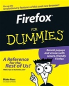 B Ross, Blake Ross, Ross Blake - Firefox for Dummies