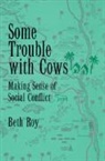 Beth Roy, Roy Beth - Some Trouble with Cows: