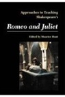 Maurice (EDT) Hunt, Maurice Hunt - Approaches to Teaching Shakespeare's Romeo and Juliet