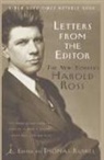 Thomas Kunkel, Harold Wallace Ross, Thomas Kunkel - Letters from the Editor