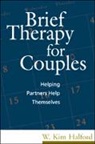 Kim Halford, W Kim Halford, W. Kim Halford - Brief Therapy for Couples