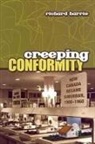 Colin Coates, Richard Harris, Craig Heron - Creeping Conformity