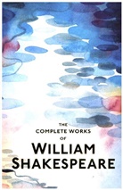 Shakespeare, William Shakespeare, Howard Staunton - Complete works of william shakespea