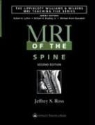 Jeffrey S. Ross, ROSS JEFFREY S, Jeffrey S. Ross - Mri of the Spine