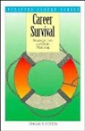 Edgar H Schein, Edgar H. Schein, EH Schein, Schein Edgar H. - Career Survival