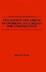 McHenry Harris, Rb Harris, Robert B. Harris, Robert B. (University of Michigan Harris, HARRIS ROBERT B - Precedence and Arrow Networking Techniques for Construction