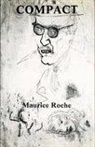Maurice Roche, Mark Polizzotti, Maruice Roche, Maurice Roche, Mark Polizzotti - Compact
