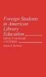 Maxine Rochester, Maxine K Rochester, Maxine K. Rochester - Foreign Students in American Library Education