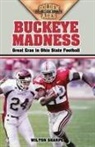 Wilton Sharpe - Buckeye Madness