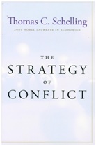 Thomas Schelling, Thomas C. Schelling, Schelling Thomas C. - The Strategy Of Conflicts