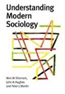 John Hughes, John A. Hughes, Alan Pratt, W. W. Sharrock, Wes Sharrock, Wes Hughes Sharrock - Understanding Modern Sociology