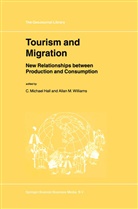 C. M. Hall, C.M. Hall, Colin M. Hall, colin michael Hall, M Hall, C M Hall... - Tourism and Migration