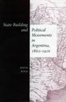 Rock David, David Rock - State building political movements