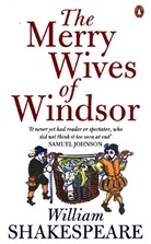 William Shakespeare, G. R. Hibbard, T. J. B. Spencer, Stanley W. Wells - The Merry Wives of Windsor