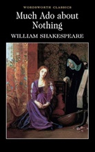 Shakespeare, William Shakespeare, Keith Carabine, Cedric Watts, Prof. Cedric Watts, Professor Cedric Watts - Much ado about nothing
