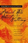 William Shakespeare, William/ Mowat Shakespeare, Paul Werstine, Barbara A. Mowat, Dr Barbara a. Mowat, Dr. Barbara A. Mowat... - Much Ado About Nothing
