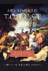 Jennifer Knust, Jennifer (Assistant Professor of New Testam Knust, Jennifer (Assistant Professor of New Testament and Christian Origins Knust, Jennifer Wright Knust, Stephen J. Collier, Andrew (University of California Lakoff - Abandoned to Lust