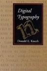 Donald E. Knuth, donald ervin Knuth - Digital Typography