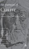 Stephen R Holmes, Stephen R. Holmes, Murray Rae, Murray A. (EDT) Rae, Stephen R. Holmes, Holmes Stephen R.... - The Person of Christ