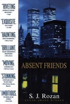S. J. Rozan, S.J. Rozan - Absent Friends