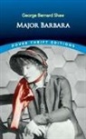 Dover Thrift Editions, Bernard Shaw, George Bernard Shaw - Major Barbara