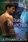 Lilith Saintcrow - Dark Watcher
