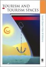 Gareth Shaw, Gareth Williams Shaw, Professor Gareth Shaw, Professor Gareth Williams Shaw, Allan M Williams, Allan M. Williams - Tourism and Tourism Spaces