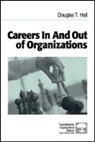Douglas T. Hall, HALL DOUGLAS T - Careers in and Out of Organizations