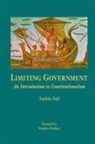 A. Sajo, Andras Sajo, András Sajó, András Sajó - Limiting Government