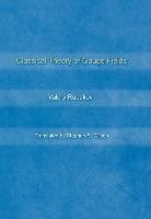 V. A. Rubakov, Valery Rubakov, Rubakov Valery - Classical Theory Of Gauge Fields