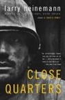 Larry Heinemann - Close Quarters