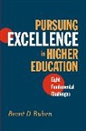 Ruben, Bd Ruben, Brent D Ruben, Brent D. Ruben, Brent D. (Rutgers University) Ruben - Pursuing Excellence in Higher Education