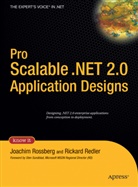 Rickard Redler, Joachi Rossberg, Joachim Rossberg - Pro Scalable .NET 2.0 Application Designs