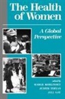 Jill Gay, Marge Koblinsky, Marjorie A. Koblinsky, Judith Timyan, Jill Gay, Marge Koblinsky... - Health of Women