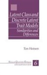 Ton Heinen - Latent Class and Discrete Latent Trait Models