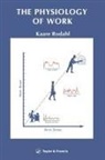 Kaare Rodahl, Kaare (Oslo Rodahl, Kare Rodahl, Rodahl Rodahl - Physiology of Work
