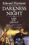 Edward Harrison, Harrison Edward - Darkness at Night