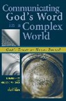 Charles E. Engen, Charles E. Van Engen, van Charles E Engen, van Charles E. Engen, Lamin Sanneh, Daniel R Shaw... - Communicating God''s Word in a Complex World